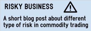 Risks in trading physical