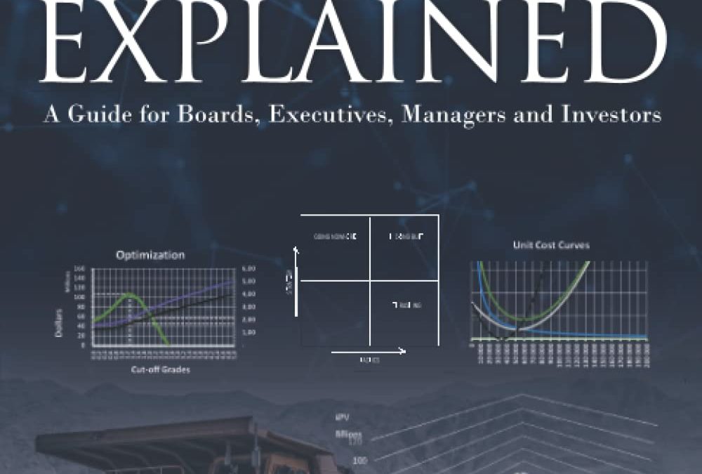 BOOK REVIEW: Mining Economics Explained – Essential Insights for Industry Leaders and Investors by Craig Hutton