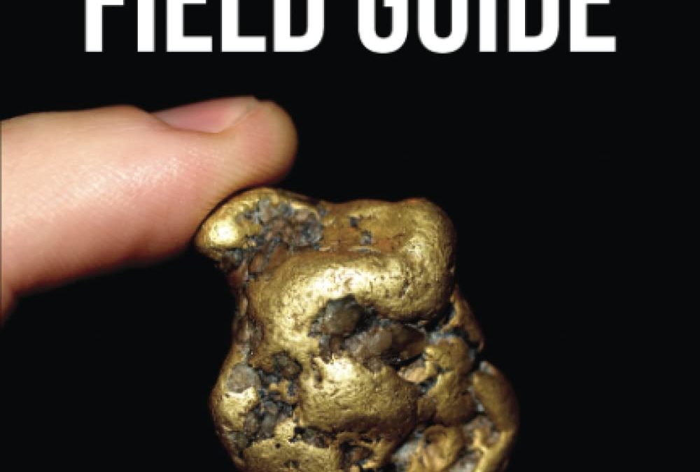 BOOK REVIEW: The Gold Prospector’s Field Guide by M. J. Grover