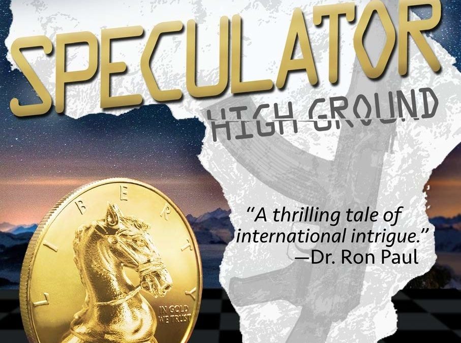 BOOK REVIEW: Speculator (High Ground) by Doug Casey