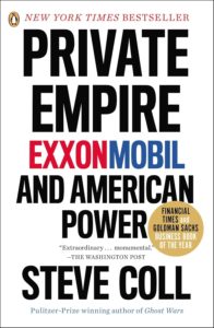 Private Empire: ExxonMobil